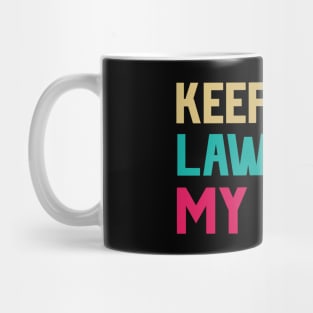 Keep Your Laws Off My Body Women’s Pro-Choice Mug